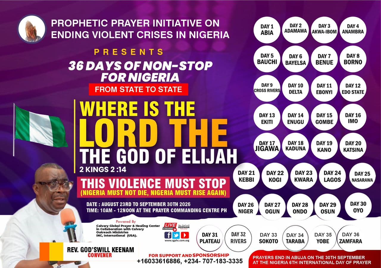 36-day prayer event titled "Prophetic Prayer Initiative on Ending Violent Crises in Nigeria.